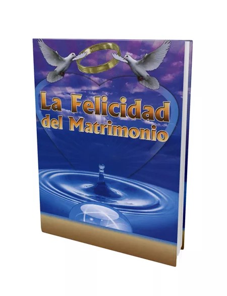 LA FELICIDAD DEL MATRIMONIO